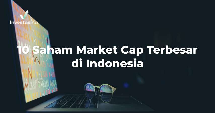 saham market cap terbesar